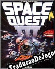 Space Quest III: The Pirates of Pestulon (1988/ENG/Português/RePack from AkEd)